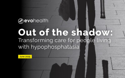 Out of the shadow: Transforming care for people living with hypophosphatasia